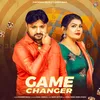 About Game Changer Song